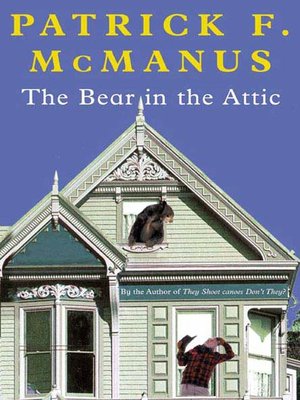 cover image of The Bear in the Attic
